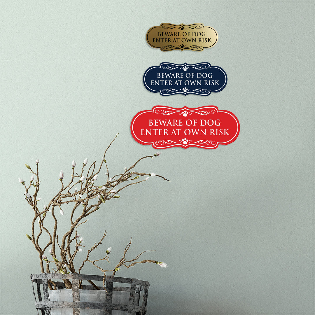 Designer Paws, Beware of Dog Enter at Own Risk Wall or Door Sign