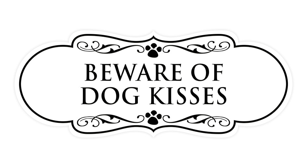 Designer Paws, Beware of Dog Kisses Wall or Door Sign