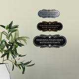 Designer Paws, Dear Dogs Please Don't Water Our Plants Wall or Door Sign
