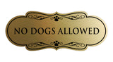 Designer Paws, No Dogs Allowed Wall or Door Sign