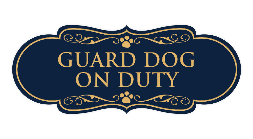 Designer Paws, Guard Dog On Duty Wall or Door Sign
