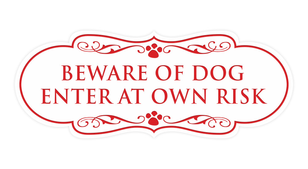 Designer Paws, Beware of Dog Enter at Own Risk Wall or Door Sign