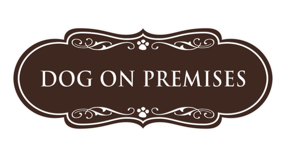 Designer Paws, Dog On Premises Wall or Door Sign
