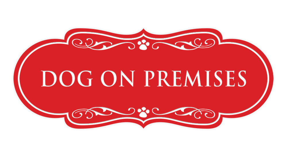 Designer Paws, Dog On Premises Wall or Door Sign