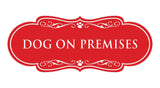Designer Paws, Dog On Premises Wall or Door Sign