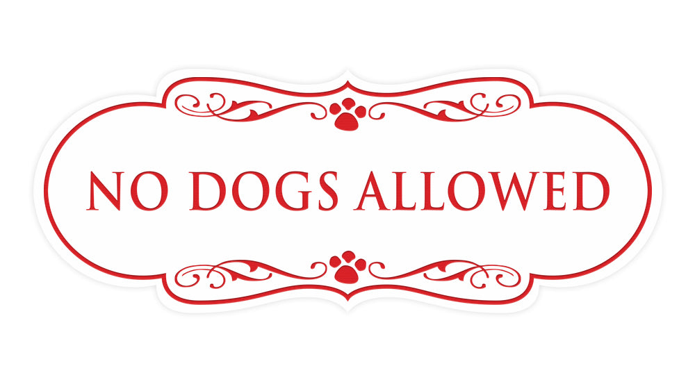 Designer Paws, No Dogs Allowed Wall or Door Sign
