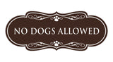 Designer Paws, No Dogs Allowed Wall or Door Sign