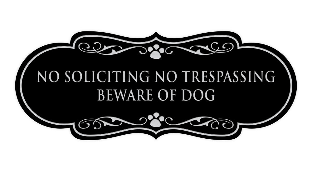 Designer Paws, No Soliciting No Trespassing Beware of Dog Wall or Door Sign