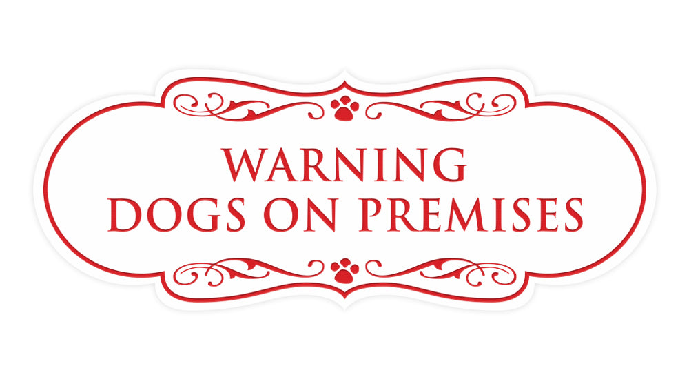 Designer Paws, Warning Dogs on Premises Wall or Door Sign