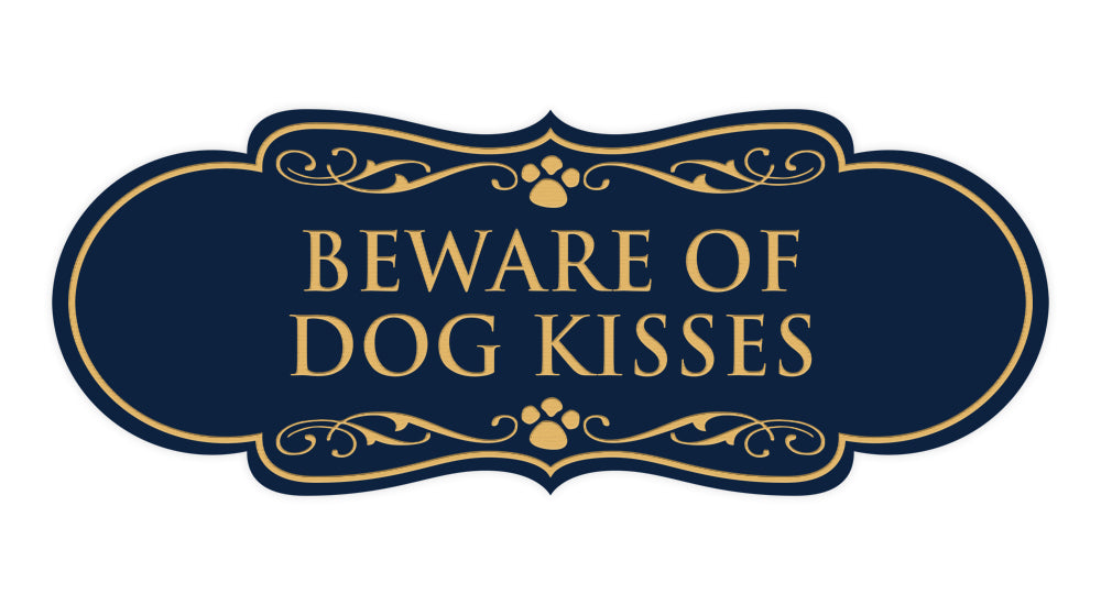 Designer Paws, Beware of Dog Kisses Wall or Door Sign