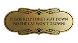 Designer Paws, Please Keep Toilet Seat Down (so the cat won't drown) Wall or Door Sign