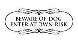 Designer Paws, Beware of Dog Enter at Own Risk Wall or Door Sign