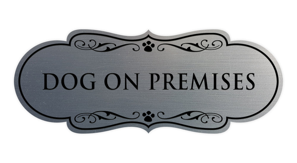 Designer Paws, Dog On Premises Wall or Door Sign