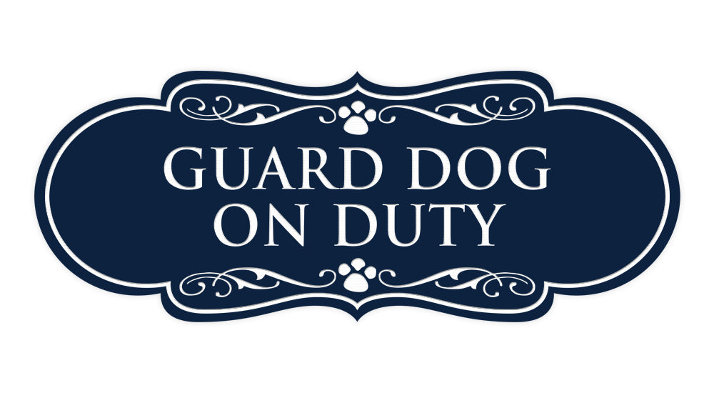 Designer Paws, Guard Dog On Duty Wall or Door Sign