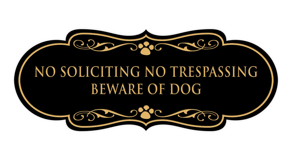 Designer Paws, No Soliciting No Trespassing Beware of Dog Wall or Door Sign
