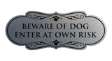 Designer Paws, Beware of Dog Enter at Own Risk Wall or Door Sign