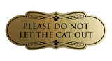 Designer Paws, Please Do Not Let the Cat Out Wall or Door Sign