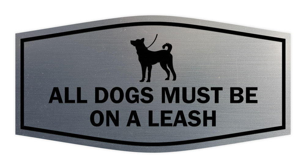 Motto Lita Fancy Paws, All Dogs Must Be On A Leash Wall or Door Sign