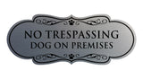 Motto Lita Designer Paws, No Trespassing Dog on Premises Wall or Door Sign