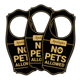 Motto Lita Apologies No Pets Allowed Door Hanger