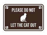 Classic Framed Paws, Please Do Not Let the Cat Out Wall or Door Sign