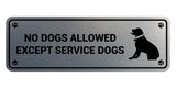 Motto Lita Standard Paws, No Dogs Allowed Except Service Dogs Wall or Door Sign