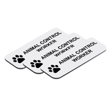 Animal Control Worker 1 x 3" Name Tag/Badge, (3 Pack)