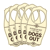 Motto Lita Please Do Not Let the Dogs Out Door Hanger