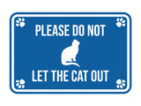 Classic Framed Paws, Please Do Not Let the Cat Out Wall or Door Sign