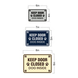 Classic Framed Paws, Keep Door Closed Dog Inside Wall or Door Sign
