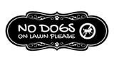 Motto Lita Designer Paws, No Dogs On Lawn Please Wall or Door Sign