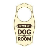 Motto Lita Beware Dog in Room Door Hanger