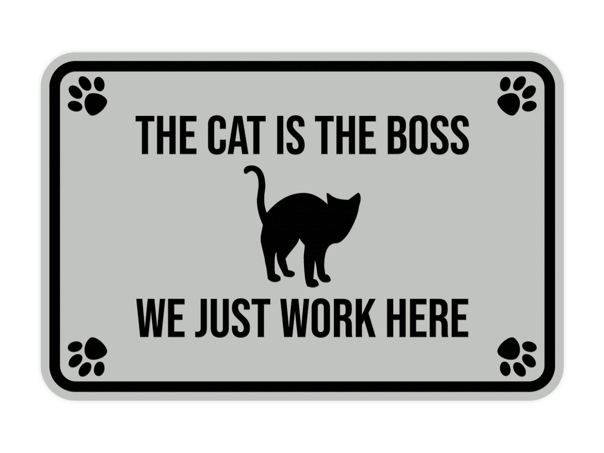 Classic Framed Paws, The Cat is the Boss We Just Work Here Wall or Door Sign