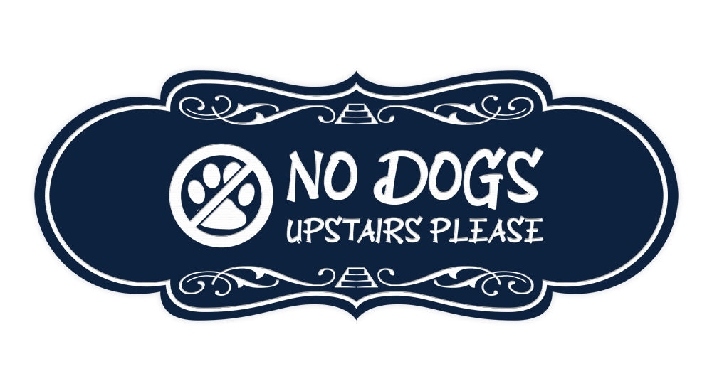 Motto Lita Designer Paws, No Dogs Upstairs Please Wall or Door Sign