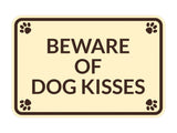 Classic Framed Paws, Beware of Dog Kisses Wall or Door Sign