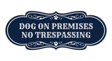 Motto Lita Designer Paws, Dog On Premises No Trespassing Wall or Door Sign