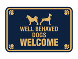Classic Framed Paws, Well Behaved Dogs Welcome Wall or Door Sign