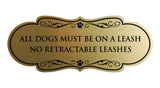 Designer Paws, All Dogs Must Be On A Leash No Retractable Leashes Wall or Door Sign