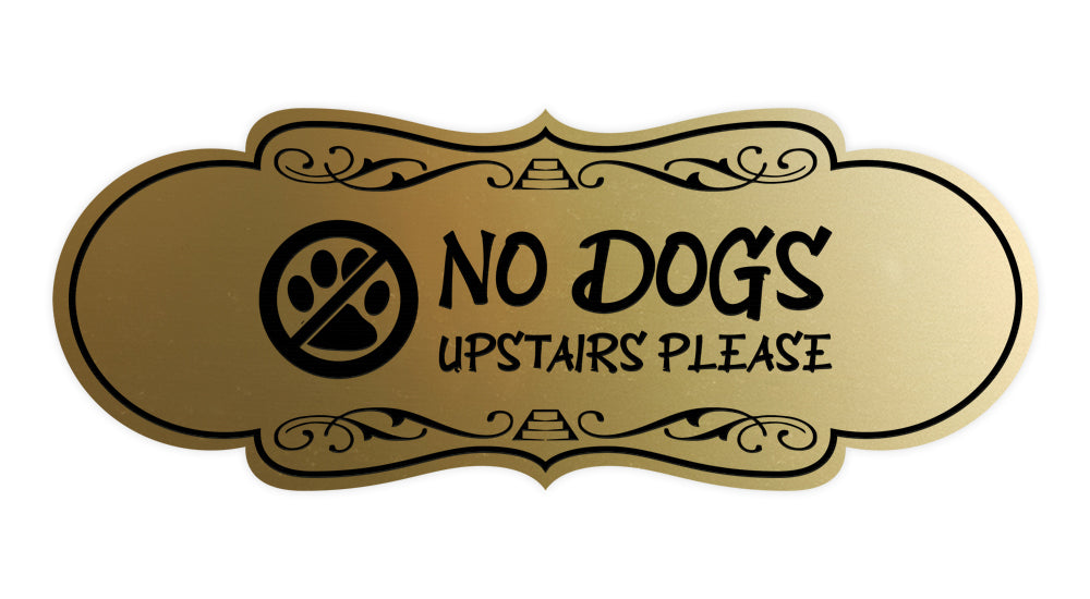 Motto Lita Designer Paws, No Dogs Upstairs Please Wall or Door Sign