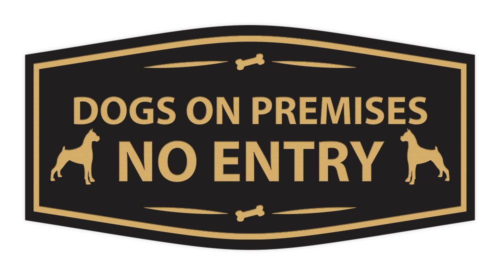 Motto Lita Fancy Paws, Dogs On Premises No Entry Wall or Door Sign