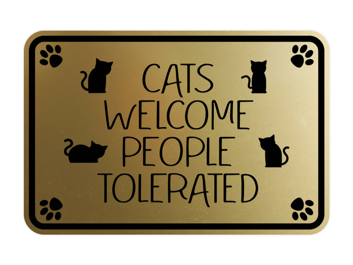 Motto Lita Classic Framed Paws, Cats Welcome People Tolerated Wall or Door Sign