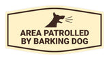 Motto Lita Fancy Area Patrolled By Barking Dog Warning Wall or Door Sign