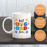 Best Dog Dad Ever 11oz Plastic or Ceramic Coffee Mug | Homely Coffee Cups