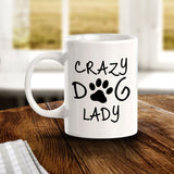 Crazy Dog Lady 11oz Plastic or Ceramic Coffee Mug | Homely Coffee Cups