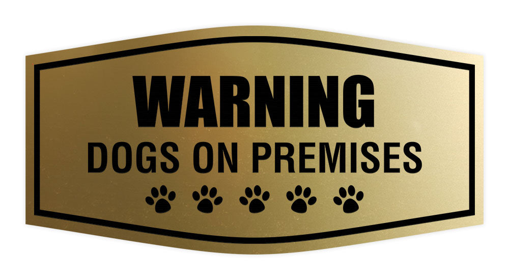 Motto Lita Fancy Paws, Warning Dogs on Premises Sign Wall or Door Sign