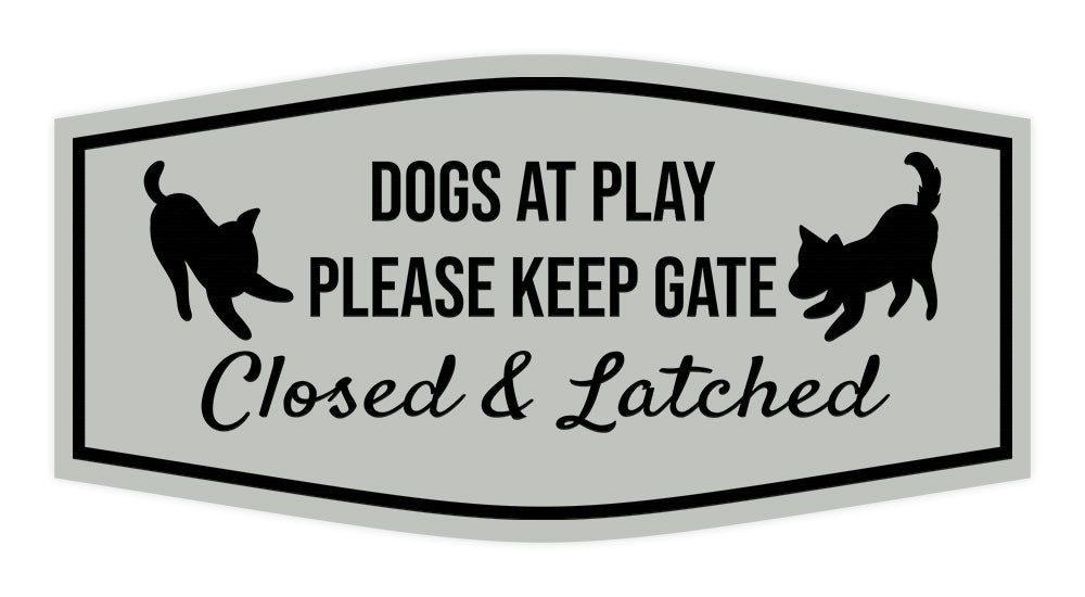 Motto Lita Fancy Paws, Dogs at Play Please Keep Gate Closed & Latched Wall or Door Sign