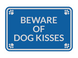 Classic Framed Paws, Beware of Dog Kisses Wall or Door Sign