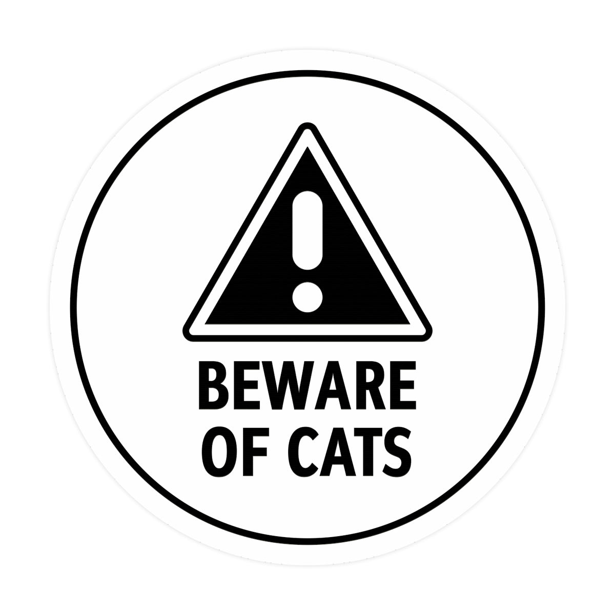 Motto Lita Circle Beware of Cats Wall or Door Sign