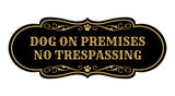 Motto Lita Designer Paws, Dog On Premises No Trespassing Wall or Door Sign