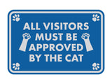 Motto Lita Classic Framed Paws, All Visitors Must Be Approved By the Cat Wall or Door Sign